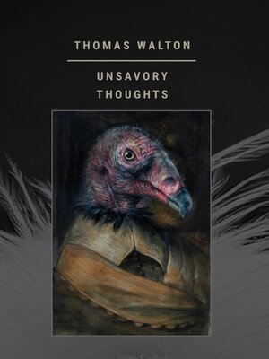 cover image of Unsavory Thoughts